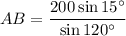 AB = \dfrac{200 \sin 15^\circ}{\sin 120^\circ}