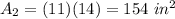 A_2=(11)(14)=154\ in^2