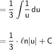 \mathsf{=\displaystyle \frac{1}{3}\int\! \frac{1}{u}\,du}\\\\\\&#10;\mathsf{=\displaystyle \frac{1}{3}\cdot \ell n\!\left|u\right|+C}