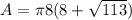 A=\pi 8(8+\sqrt{113})