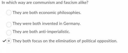Nwhich way are communism and fascism alike?  they are both anti-imperialistic. they were both invent