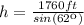 h=\frac{1760ft}{sin(62\º)}