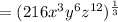 =(216x^3y^6z^{12})^{\frac{1}{3}}