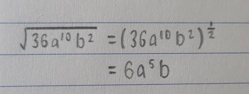 Simplify. root of 36 a^10 b^2 (root of *meaning the radical sign) a.) 6a5b5  b.) 6a5b  c.) 6ab5