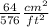 \frac{64}{576}\frac{cm^{2}}{ft^{2}}