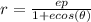 r=\frac{ep}{1+ecos(\theta)}