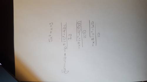 Solve using the quadratic formula. 5x^2+x+3=0