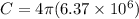 C = 4\pi (6.37 \times 10^6)