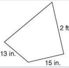 If the perimeter of this quadrilateral (2ft 13ft 15in this is the quadrilateral) is 79 inches, what