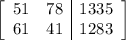\left[\begin{array}{cc|c}51&78&1335\\61&41&1283\end{array}\right]