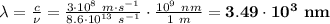 \lambda = \frac{c}{\nu} = \frac{3\cdot 10^8\ m\cdot s^{-1}}{8.6\cdot 10^{13}\ s^{-1}}\cdot \frac{10^9\ nm}{1\ m} = \bf 3.49\cdot 10^3\ nm