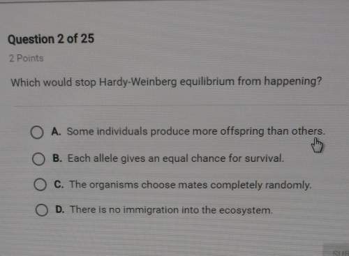 Which would stop hardy-weinberg equilibrium from happening?
