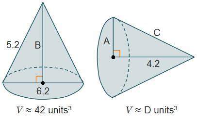98 ! the two cones are congruent. determine the unknown measures of the cones. a = units b = unit