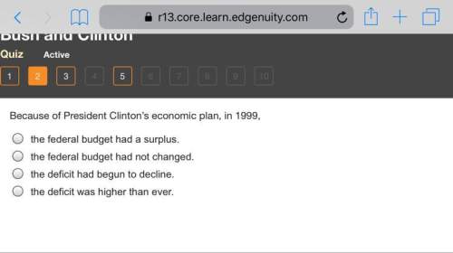 Because of president clinton’s economic plan,in 1999,