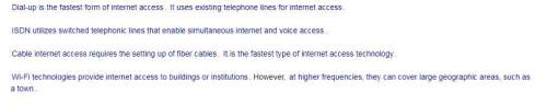 Which are the correct explanations of the different internet access methods?