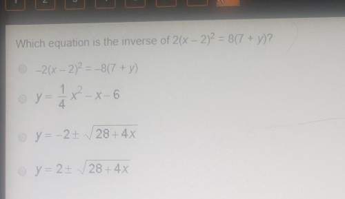 Which equation is the inverse of 2(x - 2)^3=8(7+y)