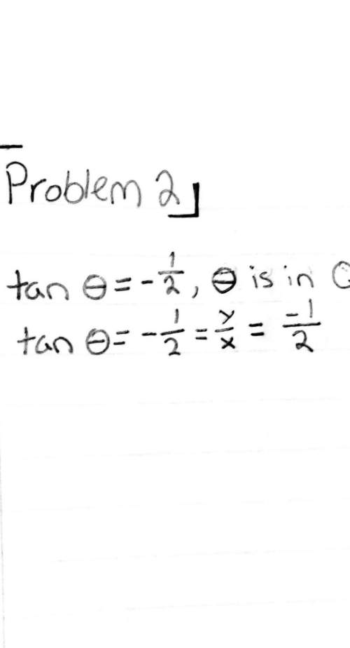 Problem 2. find the exact value of the remaining trigonometric functions. sketch theangle 8 for each