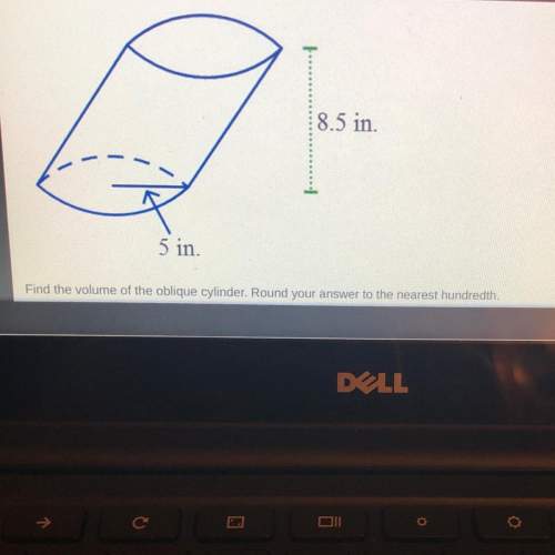8.5 in. 5 in. find the volume of the oblique cylinder. round your answer to the nearest
