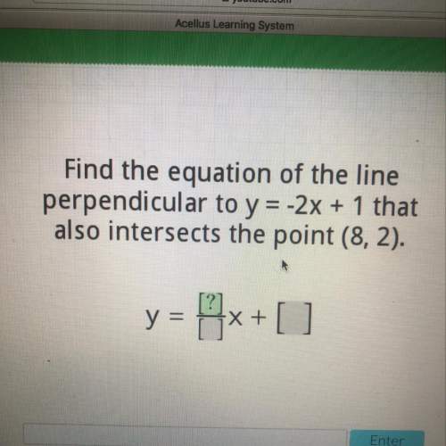 Find the equation of the line perpendicular to y= -2x+1 that also intersects the point (8, 2) !