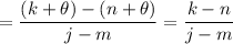 =\dfrac{(k+\theta)-(n+\theta)}{j-m}=\dfrac{k-n}{j-m}
