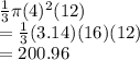 \frac{1}{3}\pi (4)^2 (12)\\=\frac{1}{3}(3.14)(16)(12)\\=200.96