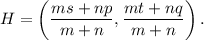 H=\left(\dfrac{ms+np}{m+n},\dfrac{mt+nq}{m+n}\right).