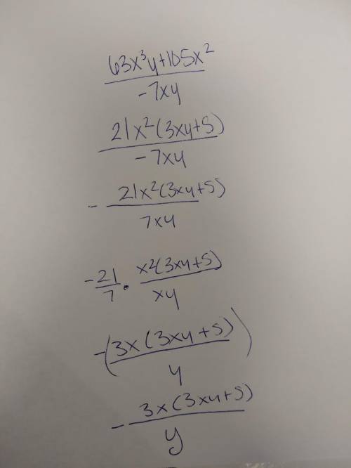 63x^3y+105x^2y divided by -7xy help, please