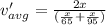 v'_{avg}=\frac{2x}{(\frac{x}{65}+\frac{x}{95})  }