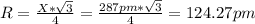 R = \frac{X*\sqrt{3}}{4} = \frac{287 pm*\sqrt{3}}{4} = 124.27 pm
