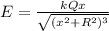 E = \frac{kQx}{\sqrt{(x^2+R^2)^3}}