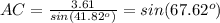 AC=\frac{3.61}{sin(41.82^o)}=sin(67.62^o)