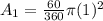 A_1=\frac{60}{360}\pi (1)^{2}