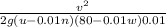 \frac{v^{2} }{2g(u - 0.01n)(80 - 0.01w)0.01}