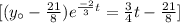 [(y_\circ-\frac{21}{8} )e^{\frac{-2}{3} t}=\frac{3}{4}t -\frac{21}{8}]