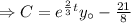 \Rightarrow C=e^{\frac{2}{3}t}}y_\circ-\frac{21}{8}