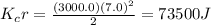 K_cr=\frac{(3000.0)(7.0)^2}{2}=73500J