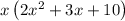 x\left(2 x^{2}+3 x+10\right)