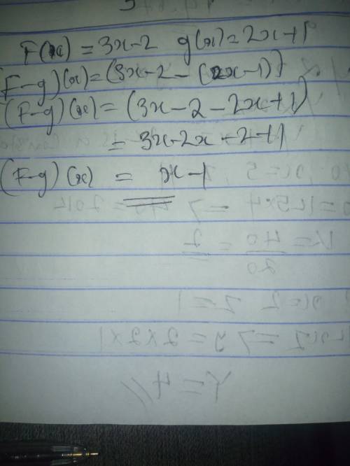 If f(x)=3x-2 and g(x)=2x+1 find (f-g) (x)
