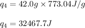 q_4=42.0g\times 773.04J/g\\\\q_4=32467.7J
