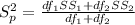 S_p^2=\frac{df_1SS_1+df_2SS_2}{df_1+df_2}