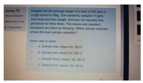 Imagine that the average weight of a total of 500 girls in a high school is 35kg. Tom randomly sampl