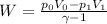 W=\frac{p_0V_0-p_1V_1}{\gamma-1}
