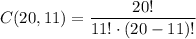 C(20,11)=\dfrac{20!}{11!\cdot(20-11)!}