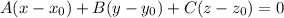 A(x-x_0)+B(y-y_0)+C(z-z_0)=0