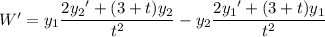 W'=y_1\dfrac{2{y_2}'+(3+t)y_2}{t^2}-y_2\dfrac{2{y_1}'+(3+t)y_1}{t^2}