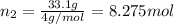 n_2=\frac{33.1 g}{4 g/mol}=8.275 mol