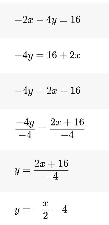 How do you solve -2x-4y=16