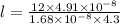 l=\frac{12\times 4.91\times 10^{-8}}{1.68\times 10^{-8}\times 4.3}