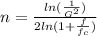 n = \frac{ ln (\frac{1}{G^2})}{2ln(1+\frac{f}{f_c})}