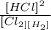 \frac{[HCl]^{2}}{[Cl_{2][H_{2}]}}
